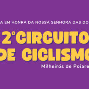 2º Circuito de Ciclismo em Honra da Nossa Senhora das Dores 2025